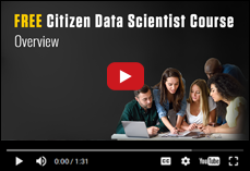 FREE Citizen Data Scientist Course Overview
