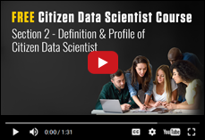 REE Citizen Data Scientist Course - Section 2 - Definition & Profile of Citizen Data Scientist