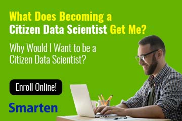 What Does Becoming a Citizen Data Scientist Get Me?