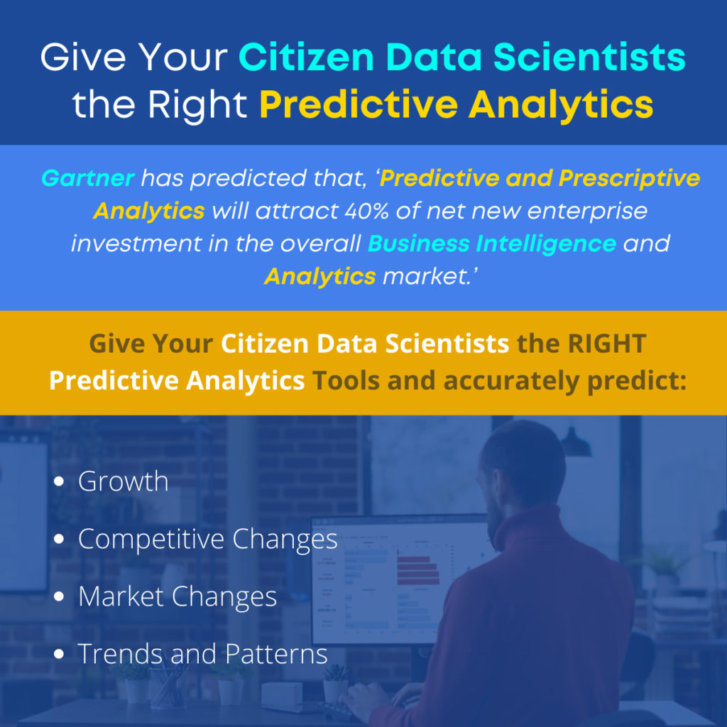 Give Your Citizen Data Scientists the Right Predictive Analytics