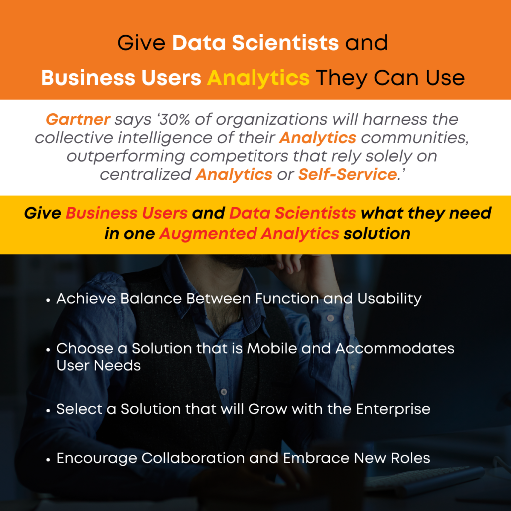 Give Data Scientists and Business Users Analytics They Can Use