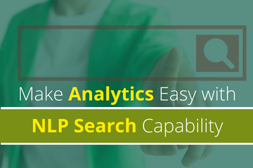 Make Analytics Easy with NLP Search Capability