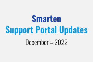 Smarten Support Portal Updates – December – 2022