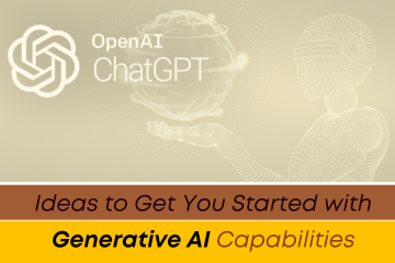 Ideas to Get You Started with Generative AI Capabilities