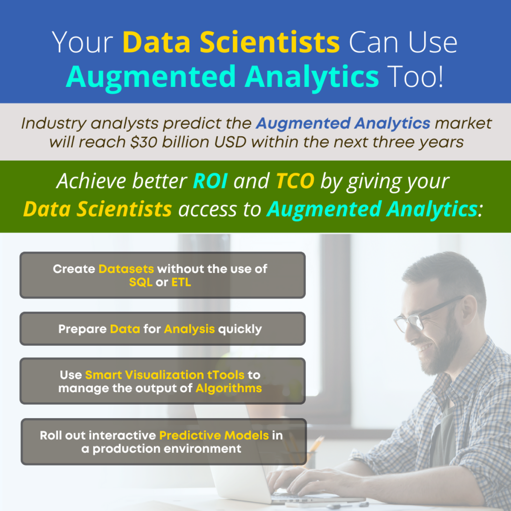 Your Data Scientists Can Use Augmented Analytics Too!
